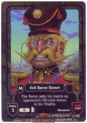 Evil Baron Stoner